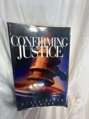 Confirming Justice by Diane and David Munson